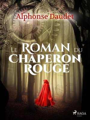 cover image of Le Roman du Chaperon rouge
